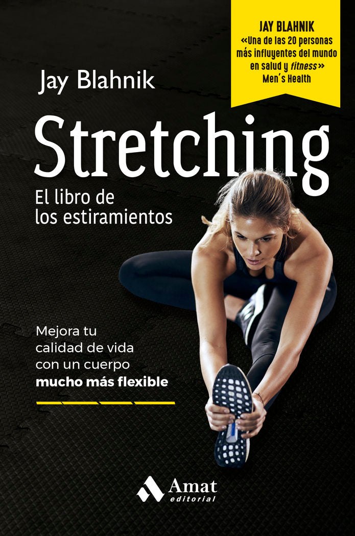 STRETCHING EL LIBRO DE LOS ESTIRAMIENTOS, de BLAHNIK, JAY | portada del libro