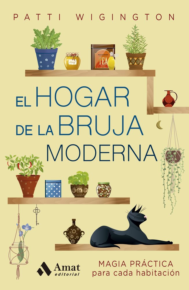 HOGAR DE LA BRUJA MODERNA, EL, de PATTI WIGINGTON | portada del libro