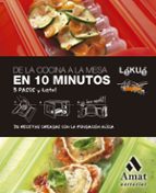 DE LA COCINA A LA MESA EN 10 MINUTOS, de LEKUE | portada del libro