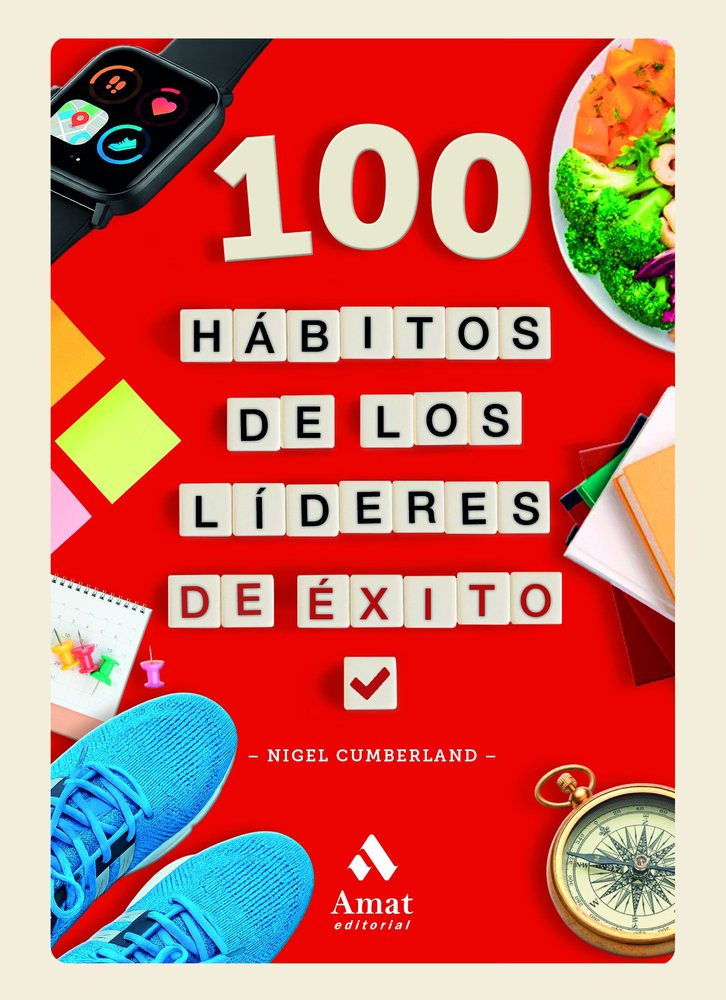 100 HÁBITOS DE LOS LÍDERES DE ÉXITO, de CUMBERLAND | portada del libro