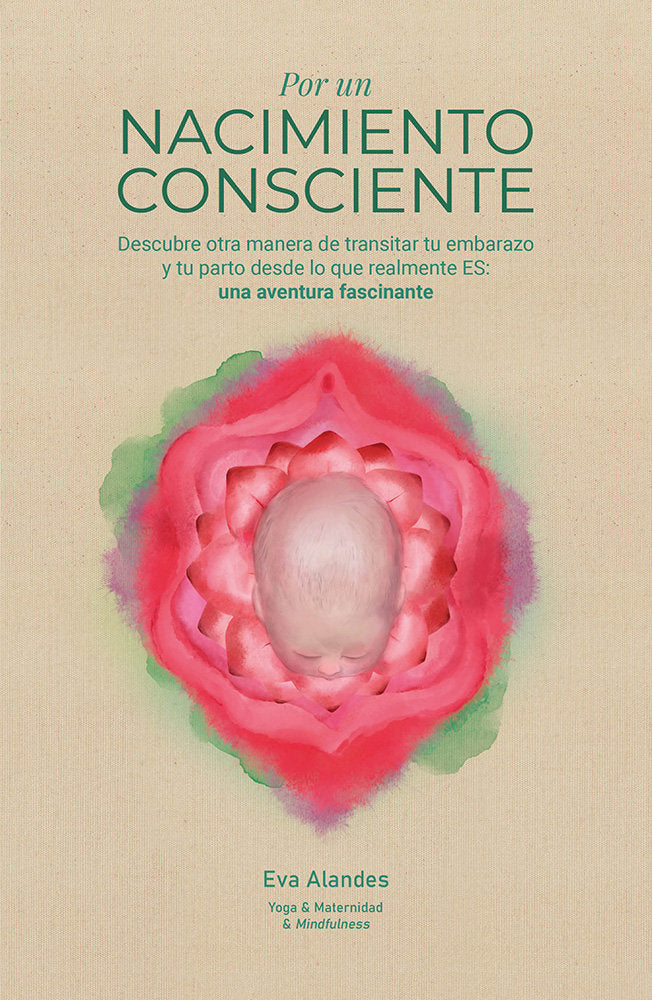 POR UN NACIMIENTO CONSCIENTE, de ALANDES, EVA | portada del libro