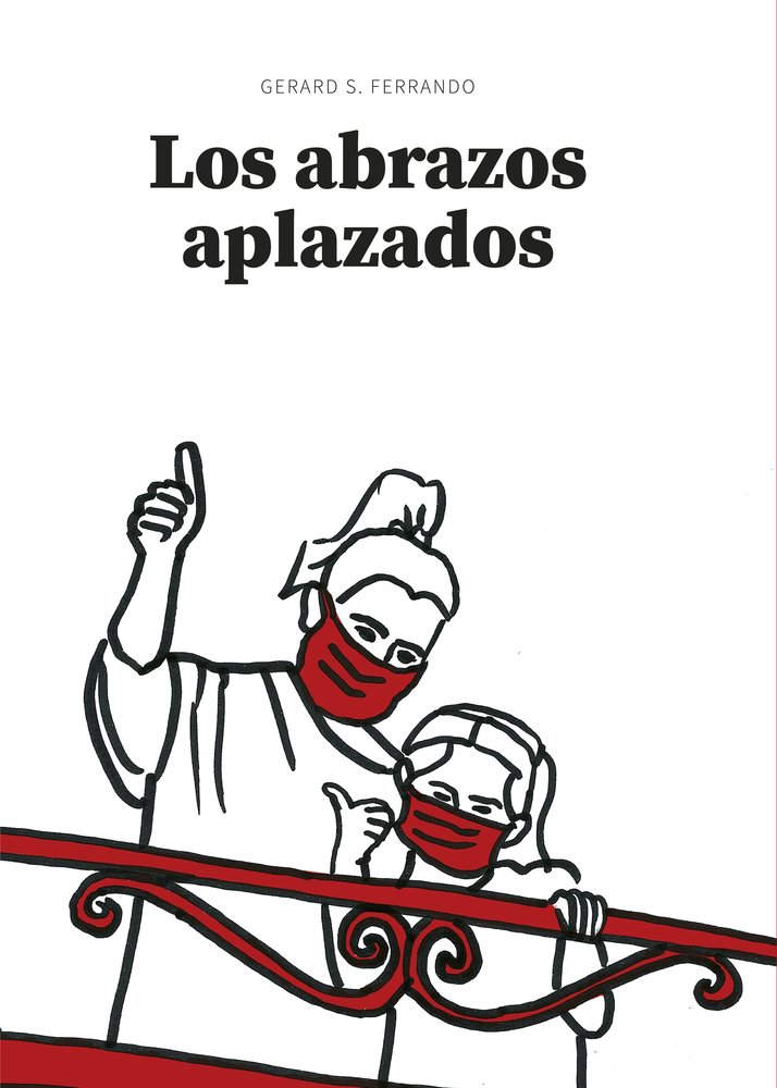LOS ABRAZOS APLAZADOS, de S. FERRANDO, GERARD | portada del libro