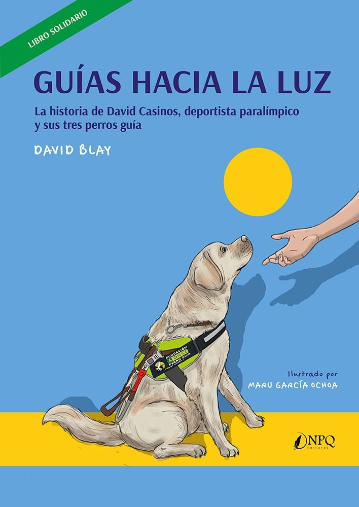 GUIAS HACIA LA LUZ, de BLAY TAPIA | portada del libro