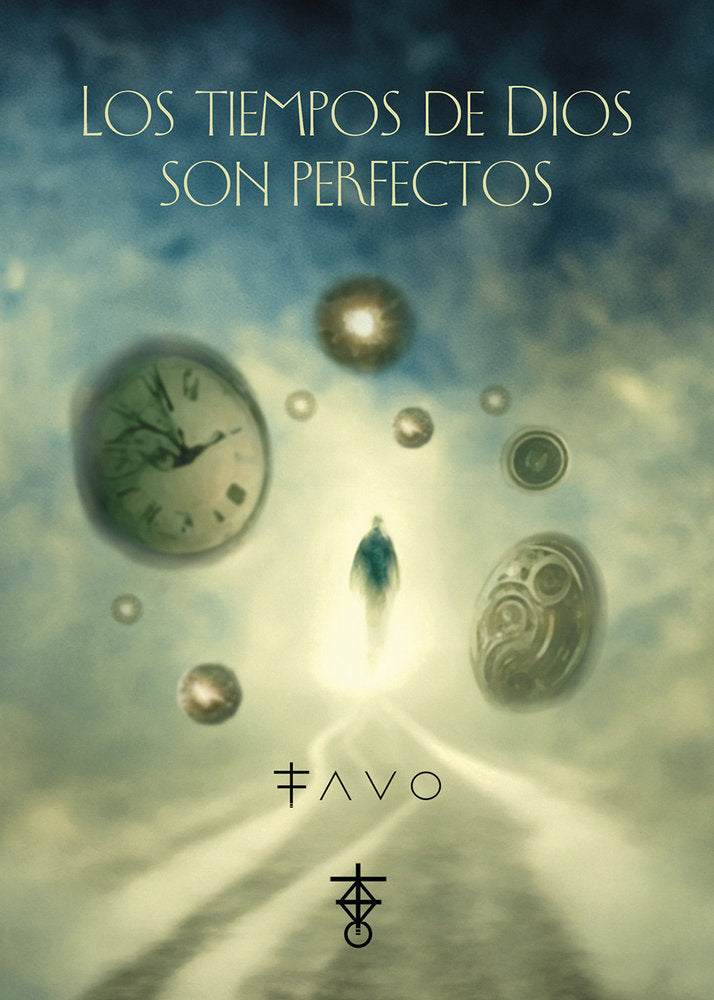 LOS TIEMPOS DE DIOS SON PERFECTOS, de FAVO | portada del libro