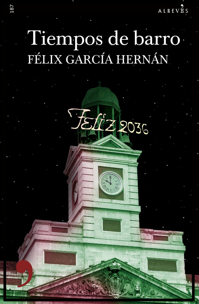 Tiempos de barro, de GARCIA HERNAN, FELIX | portada del libro