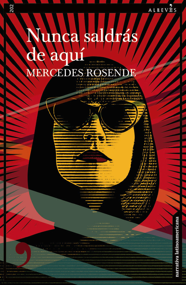 NUNCA SALDRAS DE AQUI, de ROSENDE, MERCEDES | portada del libro