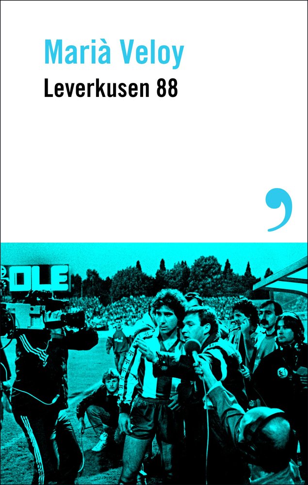Leverkusen 88, de VELOY,MARIA | portada del libro