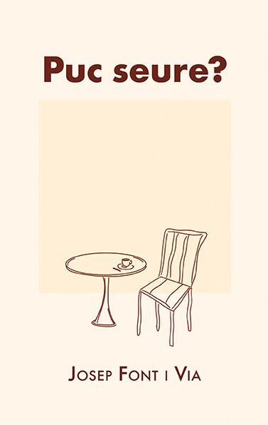 PUC SEURE?, de FONT VIA, JOSEP | portada del libro