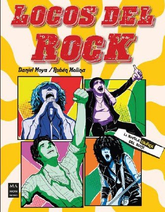 LOCOS DEL ROCK, de DANIEL MOYA | portada del libro