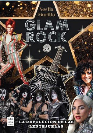 Glam rock, de Noelia Murillo | portada del libro