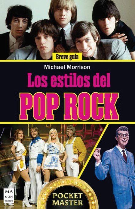 Los estilos del pop rock, de Michael Morrison | portada del libro