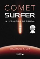 COMET SURFER, de RICARDO SILVA | portada del libro