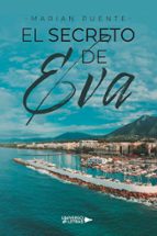 EL SECRETO DE EVA, de MARIAN PUENTE | portada del libro