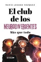 El club de los neurodivergentes, de MARIA LOSADA VAZQUEZ | portada del libro