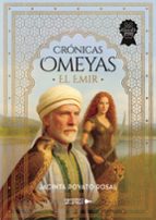 CRÓNICAS OMEYAS. EL EMIR, de JACINTA POYATO ROSAL | portada del libro