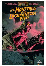 ¡EL MONSTRUO DE LA LAGUNA NEGRA VIVE!, de V, RAM | portada del libro