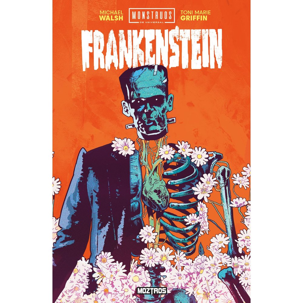FRANKENSTEIN (MONSTRUOS DE UNIVERSAL), de MICHAEL WALSH | portada del libro