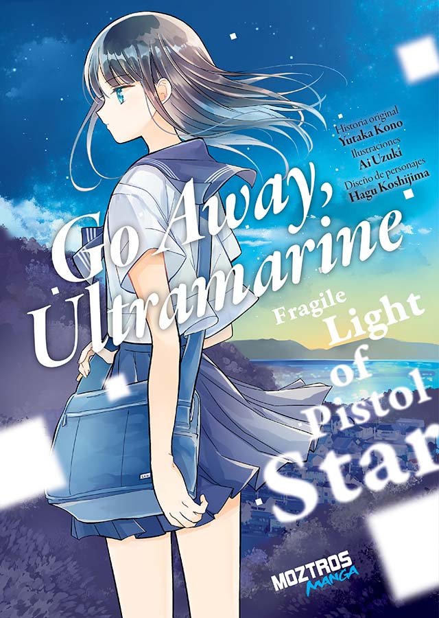 GO AWAY, ULTRAMARINE: FRAGILE LIGHT OF PISTOL STAR, de KONO | portada del libro