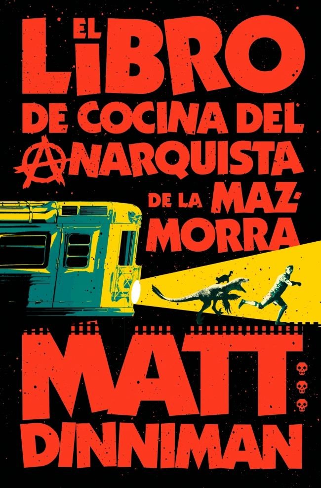 El libro de cocina del anarquista de la mazmorra (Carl el Mazmorrero 3), de MATT DINNIMAN | portada del libro