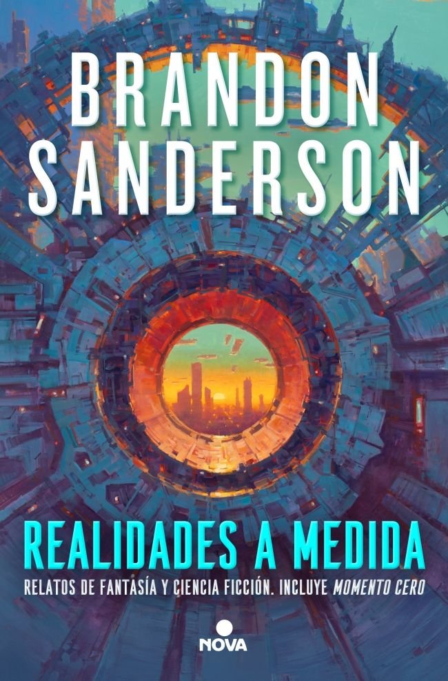 REALIDADES A MEDIDA, de BRANDON SANDERSON | portada del libro