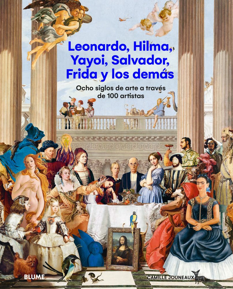 LEONARDO, HILMA, YAYOI, SALVADOR, FRIDA Y LOS DEMÁS, de CAMILLE JOUNEAUX | portada del libro
