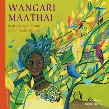 WANGARI MAATHAI, de PREVOT, FRANCK | portada del libro