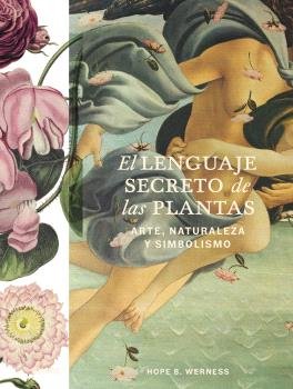 LENGUAJE SECRETO DE LAS PLANTAS, EL, de WERNESS | portada del libro