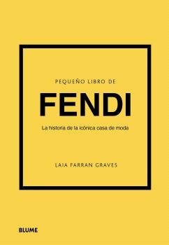 PEQUEÑO LIBRO DE FENDI, de LAIA FARRAN GRAVES | portada del libro