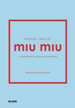 PEQUEÑO LIBRO DE MIU MIU, de KRISTEN BATEMAN | portada del libro