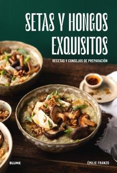 SETAS Y HONGOS EXQUISITOS, de FRANZO | portada del libro