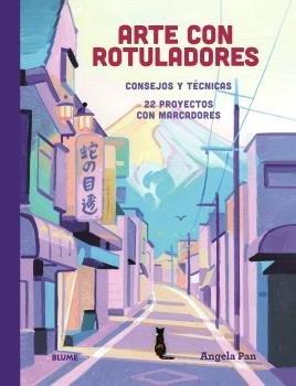 ARTE CON ROTULADORES, de ANGELA PAN | portada del libro