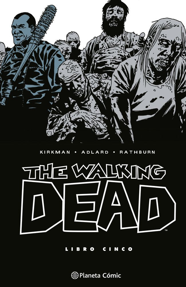 THE WALKING DEAD Nº 05/08, de KIRKMAN, ROBERT | portada del libro