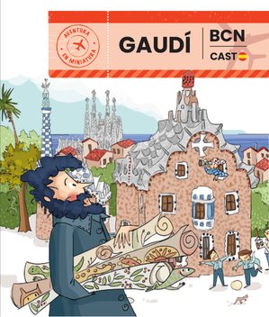 GAUDI. AVENTURA EN MINIATURA | portada del libro