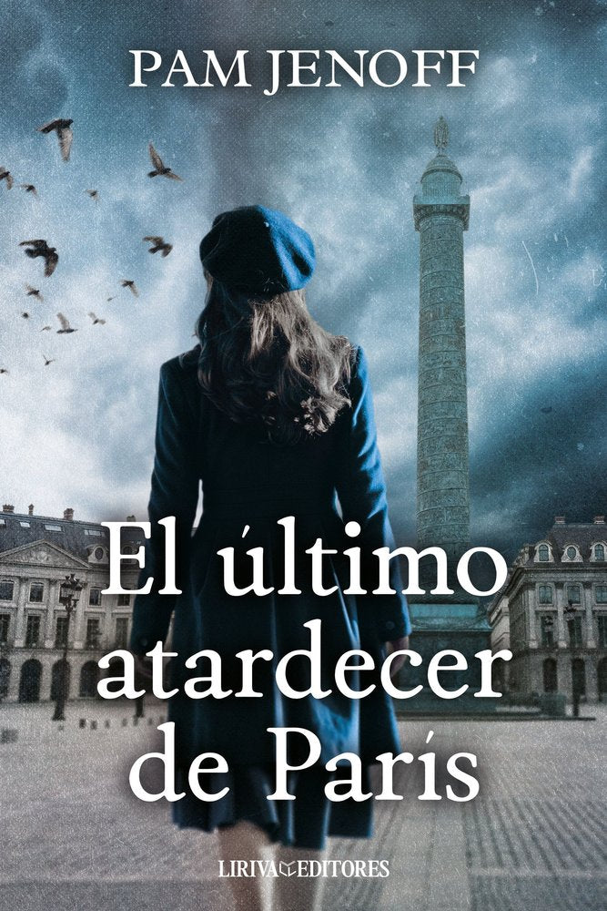 EL ULTIMO ATARDECER DE PARIS, de JENOFF, PAM | portada del libro