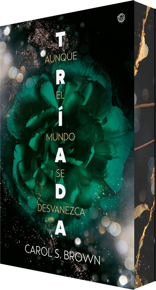 AUNQUE EL MUNDO SE DESVANEZCA (TRIADA 2), de S. BROWN, CAROL | portada del libro