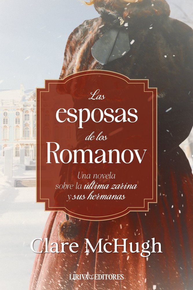 LAS ESPOSAS DE LOS ROMANOV, de MCHUGH | portada del libro