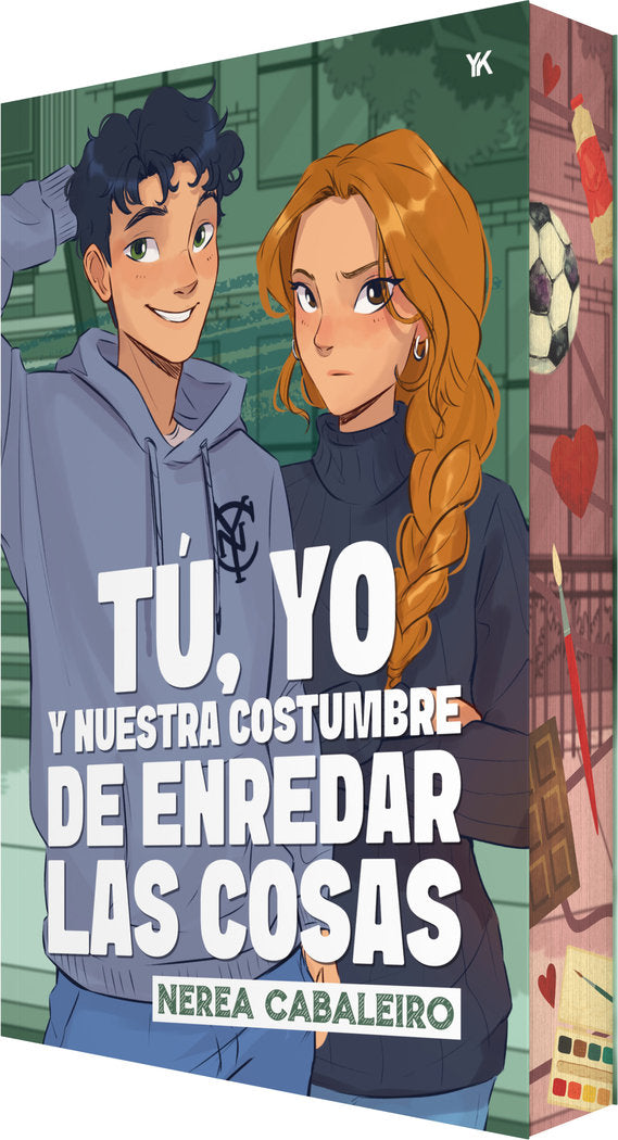 TU YO Y NUESTRA COSTUMBRE DE ENREDAR LAS COSAS, de CABALEIRO, NEREA | portada del libro