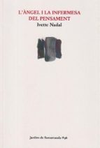 ÀNGEL I LA INFERMESA DEL PENSAMENT, L', de YVETTE NADAL | portada del libro