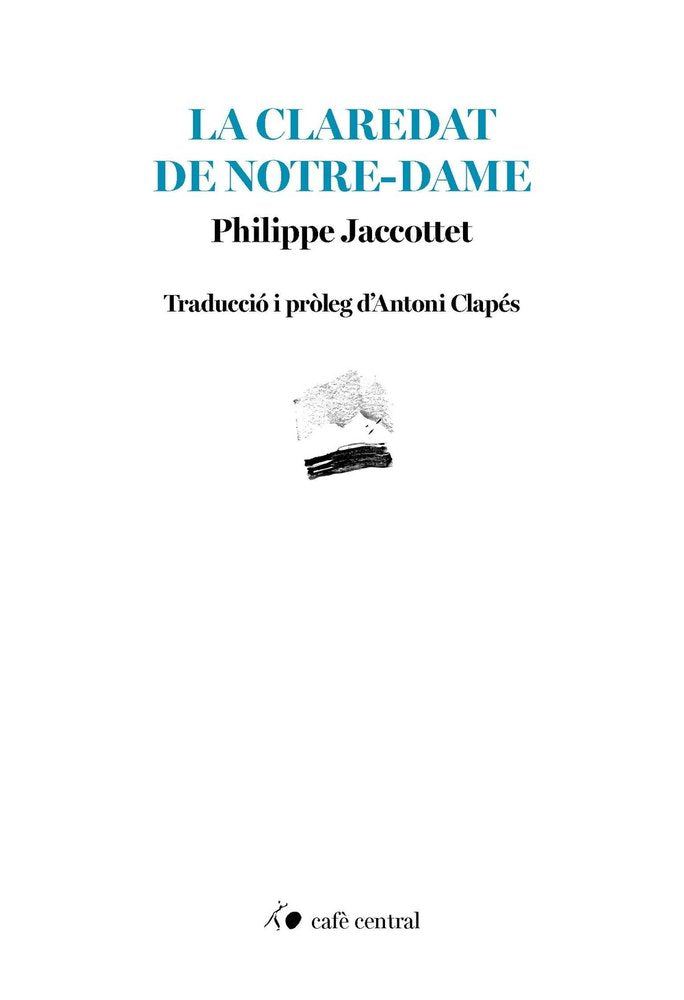 CLAREDAT DE NOTRE-DAME, LA, de JACCOTTET | portada del libro
