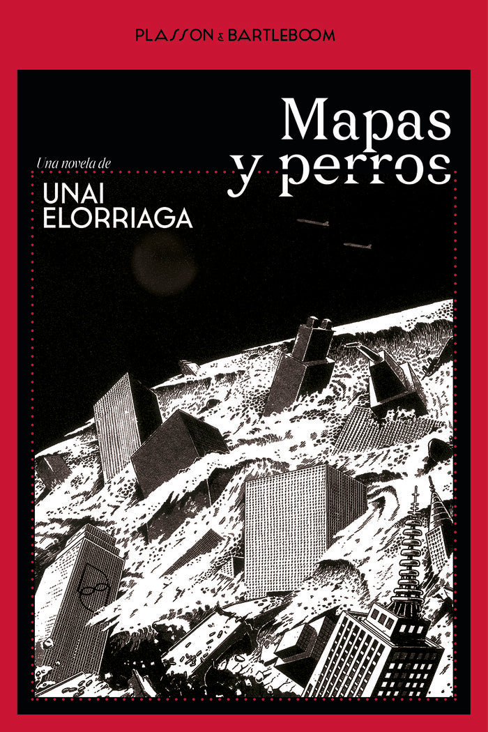 MAPAS Y PERROS, de ELORRIAGA,UNAI | portada del libro