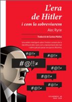 L'ERA DE HITLER - CAT, de ALEC RYRIE | portada del libro