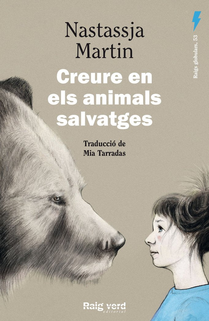Creure en els animals salvatges, de MARTIN, NASTASSJA | portada del libro