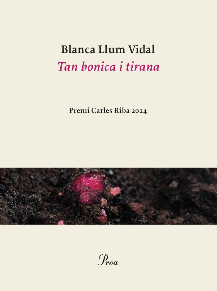 Tan bonica i tirana, de VIDAL, BLANCA-LLUM | portada del libro
