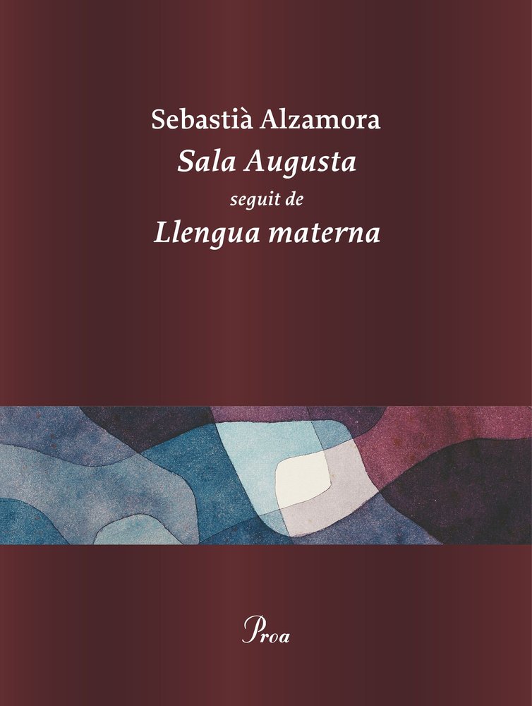 SALA AUGUSTA, de ALZAMORA, SEBASTIA | portada del libro