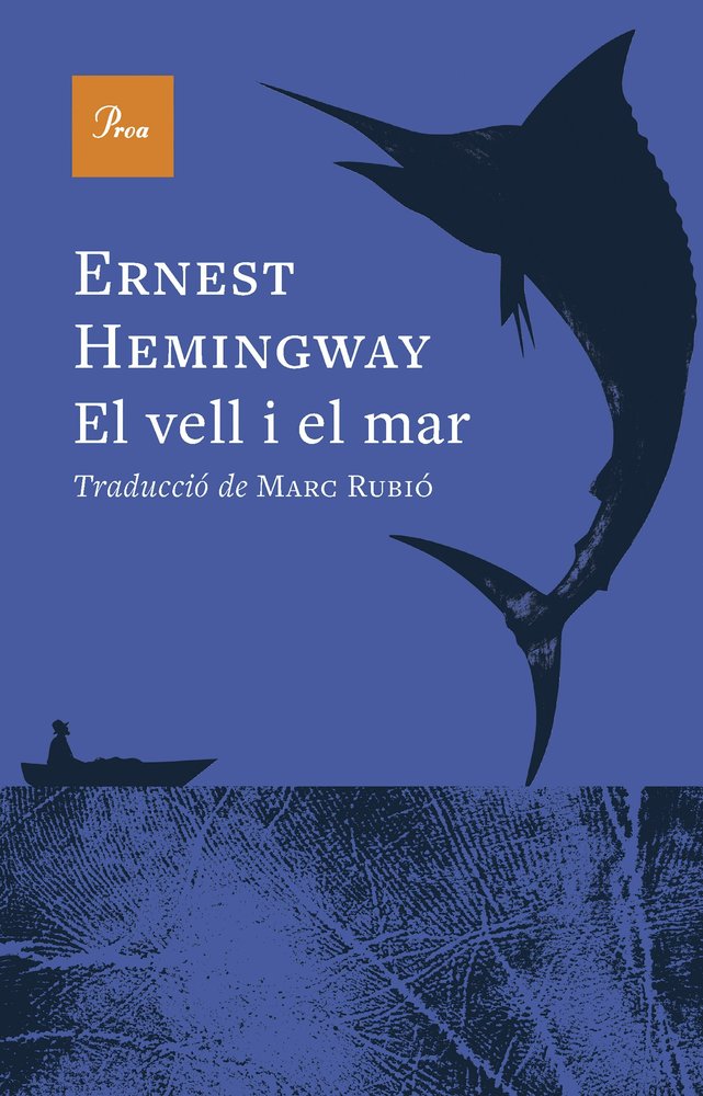 EL VELL I EL MAR, de HEMINGWAY, ERNEST | portada del libro