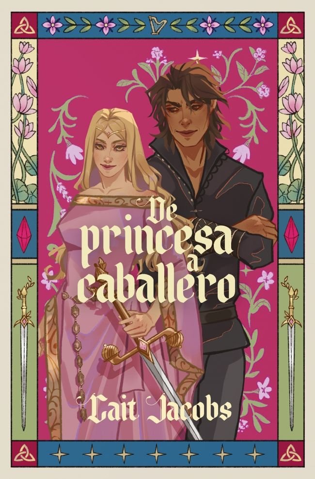 DE PRINCESA A CABALLERO, de CAIT JACOBS | portada del libro