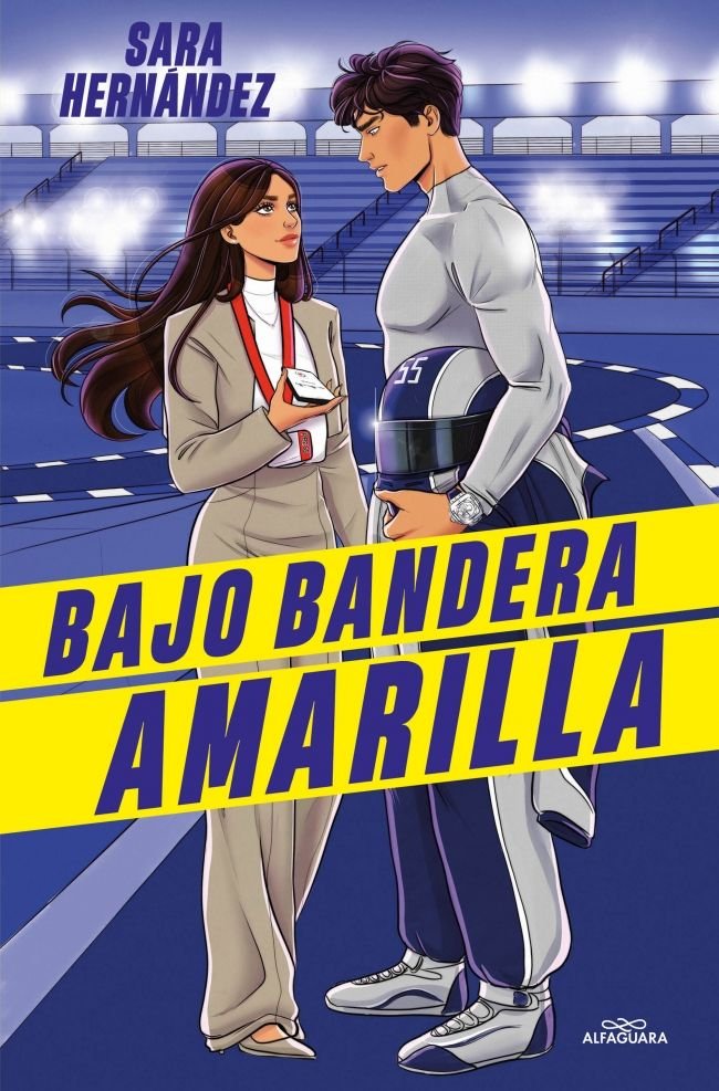 Bajo bandera amarilla, de SARA HERNANDEZ FERREIRO | portada del libro