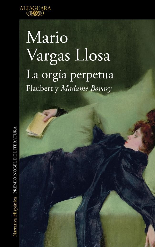 LA ORGIA PERPETUA, de VARGAS LLOSA, MARIO | portada del libro