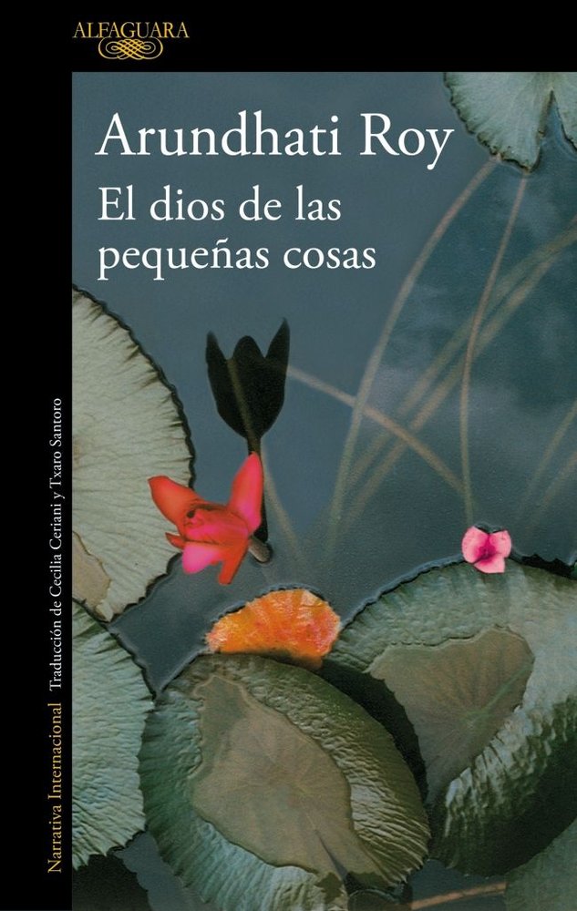EL DIOS DE LAS PEQUEÑAS COSAS, de ARUNDHATI ROY | portada del libro