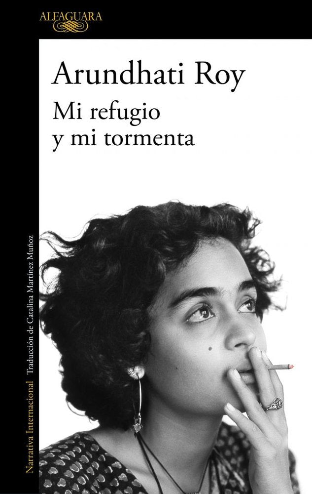 MI REFUGIO Y MI TORMENTA, de ARUNDHATI ROY | portada del libro
